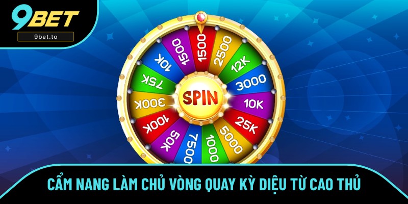 Kinh nghiệm chơi từ cao thủ