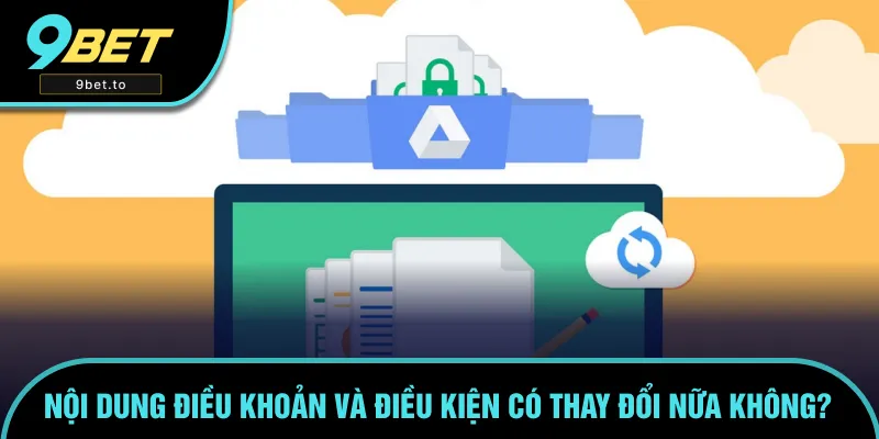 Thường xuyên cập nhật nội dung điều khoản và điều kiện